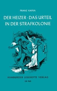 Produktbild: Der Heizer / Das Urteil / In der Strafkolonie