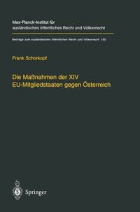 Produktbild: Die Ma&szlig;nahmen der XIV EU-Mitgliedstaaten gegen &Ouml;sterreich