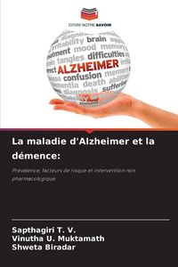 Produktbild: La maladie d'Alzheimer et la d&eacute;mence: