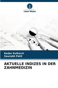 Produktbild: Aktuelle Indizes in der Zahnmedizin