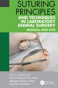 Produktbild: Suturing Principles and Techniques in Laboratory Animal Surgery