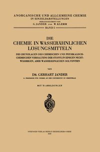 Produktbild: Die Chemie in Wasser&auml;hnlichen L&ouml;sungsmitteln