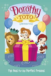 Produktbild: Dorothy and Toto the Hunt for the Perfect Present