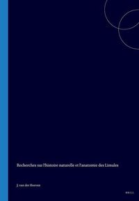 Produktbild: Recherches Sur l'Histoire Naturelle Et l'Anatomie Des Limules
