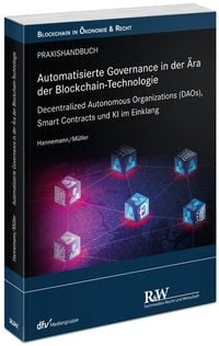 Produktbild: Automatisierte Governance in der &Auml;ra der Blockchain-Technologie