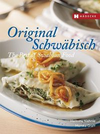 Bild vom Artikel Original Schwäbisch – The Best of Swabian Food vom Autor Hermine Kiehnle