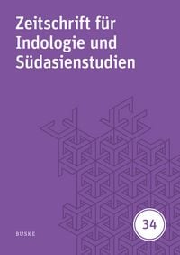Produktbild: Zeitschrift f&uuml;r Indologie und S&uuml;dasienstudien, Band 34 (2017)