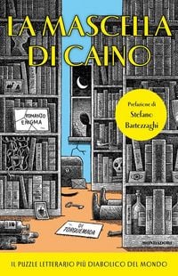Produktbild: La mascella di Caino. Il puzzle letterario pi&ugrave; diabolico del mondo