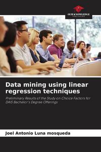 Produktbild: Data mining using linear regression techniques