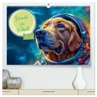 Produktbild: Hunde im Weltall (hochwertiger Premium Wandkalender 2027 DIN A2 quer), Kunstdruck in Hochglanz