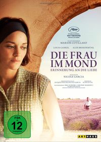 Bild vom Artikel Die Frau im Mond - Erinnerung an die Liebe vom Autor Marion Cotillard