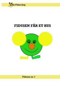 Produktbild: Fidusen f&aring;r et hus