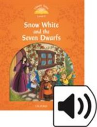 Produktbild: Classic Tales Second Edition: Level 5: Snow White and the Se