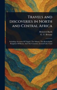 Produktbild: Travels and Discoveries in North and Central Africa