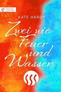 Produktbild: Zwei wie Feuer und Wasser