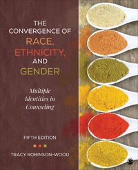 Produktbild: The Convergence of Race, Ethnicity, and Gender