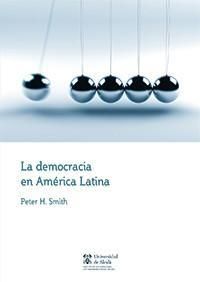 Produktbild: Smith, P: Democracia en Am&eacute;rica Latina