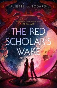 Produktbild: De Bodard, A: Red Scholar's Wake