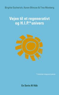 Produktbild: Vejen til et Regenerativt og HIP Univers