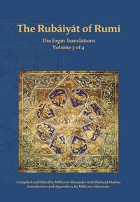 Produktbild: The Rubaiyat of Rumi, The Ergin Translations, Volume 3