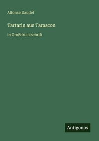 Produktbild: Tartarin aus Tarascon