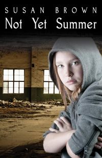 Produktbild: Not Yet Summer (The Adventure Books, #4)