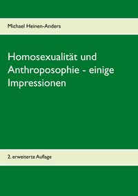 Produktbild: Homosexualit&auml;t und Anthroposophie - einige Impressionen