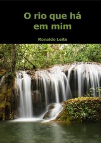Produktbild: O Rio Que H&aacute; Em Mim