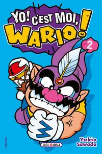Produktbild: Yo ! C'est moi, Wario ! Tome 2