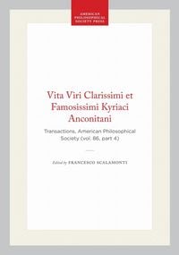 Produktbild: Vita Viri Clarissimi Et Famosissimi Kyriaci Anconitani