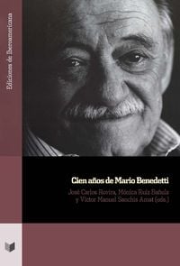 Produktbild: Cien a&ntilde;os de Mario Benedetti