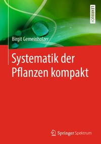 Produktbild: Systematik der Pflanzen kompakt
