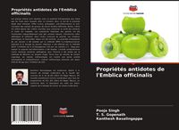 Produktbild: Propri&eacute;t&eacute;s antidotes de l'Emblica officinalis