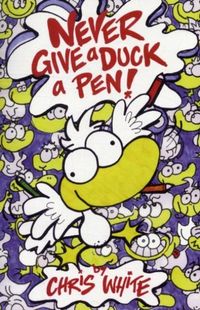 Produktbild: Never Give a Duck a Pen!