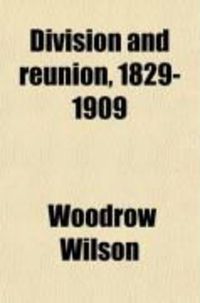 Produktbild: Division and Reunion, 1829-1909