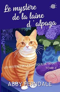 Produktbild: Le myst&egrave;re de la laine d'alpaga