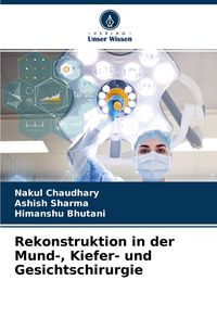 Produktbild: Rekonstruktion in der Mund-, Kiefer- und Gesichtschirurgie