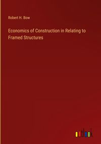 Produktbild: Economics of Construction in Relating to Framed Structures