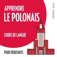 Produktbild: Apprendre le polonais (cours de langue pour d&eacute;butants)