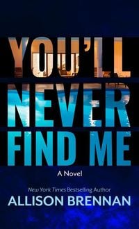 Produktbild: You'll Never Find Me