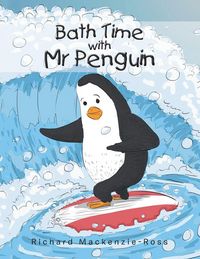 Produktbild: Bath Time with Mr Penguin
