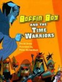 Produktbild: Boffin Boy and the Time Warriors