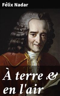 Produktbild: &Agrave; terre & en l'air