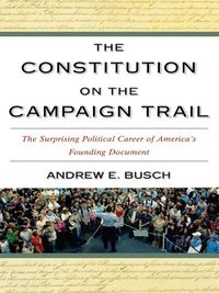 Produktbild: The Constitution on the Campaign Trail