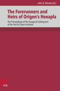 Produktbild: The Forerunners and Heirs of Origen&rsquo;s Hexapla