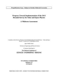 Produktbild: Progress Toward Implementation of the 2013 Decadal Survey for Solar and Space Physics