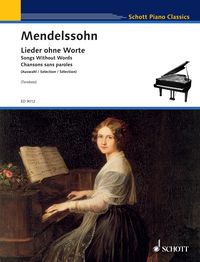 Bild vom Artikel Songs Without Words vom Autor Felix Mendelssohn Bartholdy