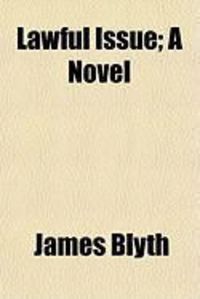 Produktbild: Lawful Issue; A Novel