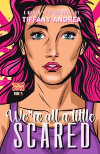 Produktbild: We're All a Little Scared (You Are Enough, #3)
