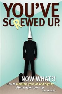 Produktbild: You've screwed up. Now What?!
